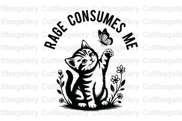 Rage Consumes Me SVG: The Viral Cat Meme for Crafters